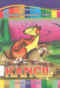 Image of Dongeng pengantar Tidur: Kumpulan Dongeng KANCIL