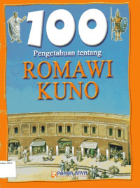 Image of 100 Pengetahuan Tentang Romawi Kuno