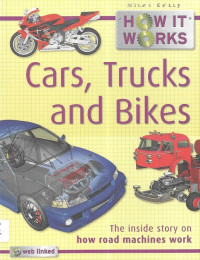 Image of How It Works: Cars, Trucks and Bikes
