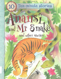 Image of Anansi and Mr Snake and Other Stories: Ten-Minute Stories