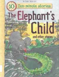 Image of Elephant's Child and Other Stories, The: Ten-Minute Stories