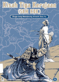 Image of Kisah Tiga Kerajaan (SAM KOK) #5: Zhuge Liang Memancing Amarah Zhou Yu