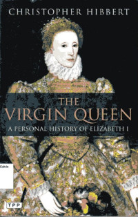 Image of Virgin Queen, The: A personal History of Elizabeth I