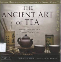 Image of Ancient Art of Tea, The: Wisdom from the Old Chinese Tea Masters