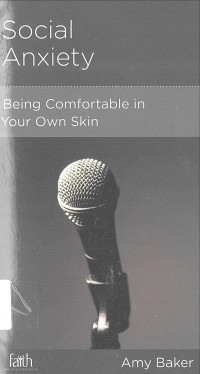 Image of Social Anxiety: Faith Biblical Counseling