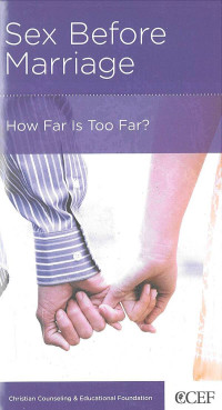 Image of Sex Before Marriage: Christian Counseling & Educational Foundation