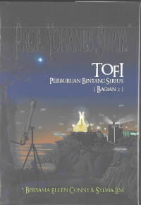 Image of TOFI: Perburuan Bintang Sirius (Bagian 2)