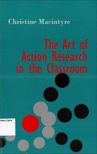 Image of Art of Action Research in the Classroom, The