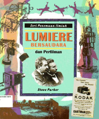 Image of Seri Penemuan Ilmiah Lumiere Bersaudara dan Perfilman
