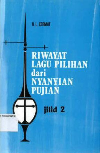 Image of Jilid 2: Riwayat Lagu Pilihan dari Nyanyian Pujian