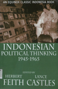 Image of Indonesian Political Thinking 1945-1965, An Equinox Classic Indonesia Book
