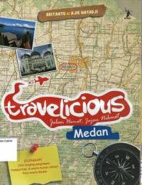 Image of Medan: Travelicious, Jalan Hemat, Jajan Nikmat