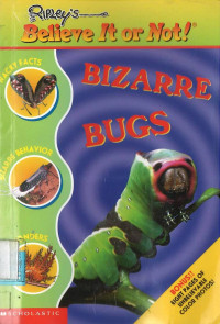Image of Ripley's Believe It or Not: Bizarre Bugs