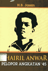 Image of Chairil Anwar Pelopor Angkatan '45