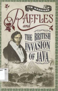Image of Raffles and British Invasion of Java, The
