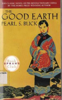 Image of Good Earth, The: The Classic Novel of Pre-Revolutionary China