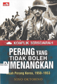Image of Konflik Bersejarah Perang yang Tidak Boleh di Menangkan