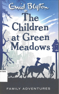 Image of Children at Green Meadows, The: Family  Adventures