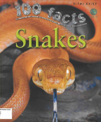 Image of Snakes: 100 Facts