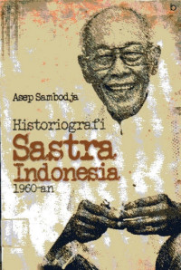 Image of Historiografi Sastra Indonesia 1960-an
