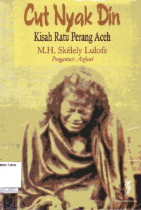 Image of Cut Nyak Din: Kisah Ratu Perang Aceh