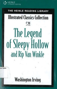 Image of Legend of Sleepy Hollow and Rip Van Winkle, The: Illustrated Classics Collection: The Heinle Reading Library