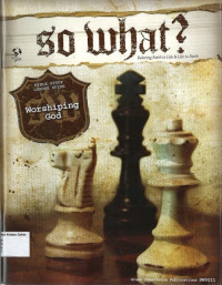 Image of Worshiping God: So What, Show Me Jesus Youth