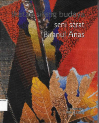 Image of Ikatan Silang Budaya: Seni Serat Biranul Anas