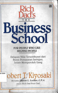 Image of Business School, The: Delapan Nilai Tersembunyi dari Bisnis Pemasaran Jaringan, Selain Memperoleh Uang