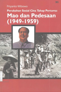 Image of Perubahan Sosial Cina Tahap Pertama: Mao dan Pedesaan (1949-1959)