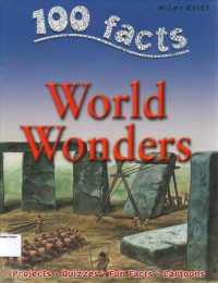 Image of World Wonders: 100 Facts