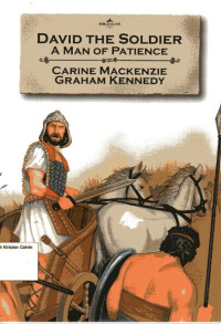 Image of David the Soldier: A Man of Patience: Bible Alive