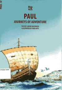 Image of Paul: Journeys of Adventure: Bible Wise