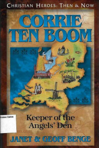 Image of Corrie Ten Boom: Keeper of the Angels' Den: Christian Heroes: Then & Now