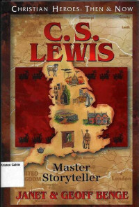 Image of C. S. Lewis: Master Storyteller: Christian Heroes: Then & Now