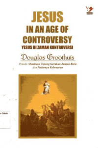 Image of Yesus di Zaman Kontroversi: Jesus in an Age of Controversy