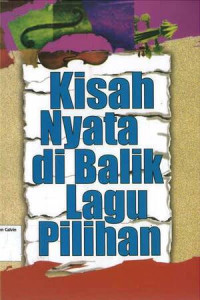 Image of Kisah Nyata di Balik Lagu Pilihan