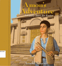 Image of Amon's Adventure: A Familiy Story for Easter