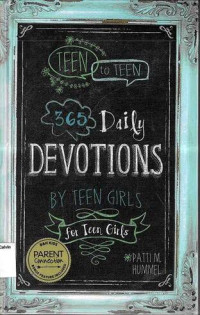 Image of TEEN to TEEN : 365 Daily DEVOTIONS (BY TEEN GIRLS for Teen Girls)