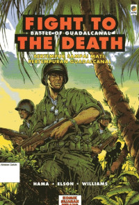 Image of #7 Bertempur Sampai Mati: Pertempuran Guandalcanal