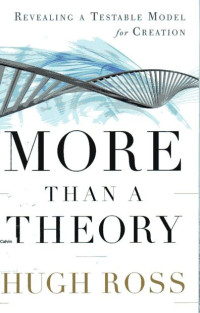 Image of More Than a Theory: Revealing a Testable Model for Creation