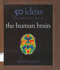 Image of 50 Ideas You Really Need to Know The Human Brain