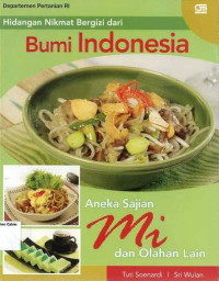 Image of Hidangan Nikmat Bergizi dari Bumi Indonesia