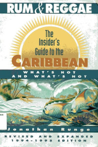 Image of Rum and Reggae: The Insider's Guide to the