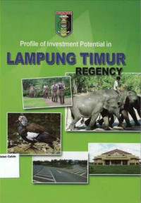 Image of Profile of Investment Potential in Lampung Timur Regency