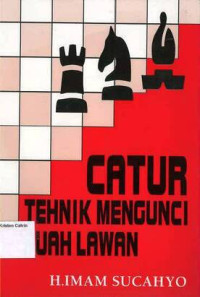 Image of Catur: Tehnik Mengunci Buah Lawan