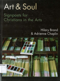 Image of Art & Soul: Signposts for Christian in the Arts