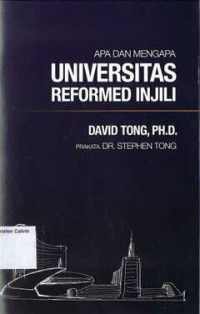 Image of Universitas Reformed Injili: Apa dan Mengapa