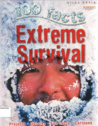 Image of Extreme Survival: 100 Facts
