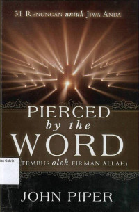 Image of Pierced By the Word (Di Tebus oleh Firman Allah)